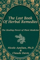 The Lost Book of Herbal Remedies