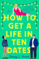 how to get a life in ten dates